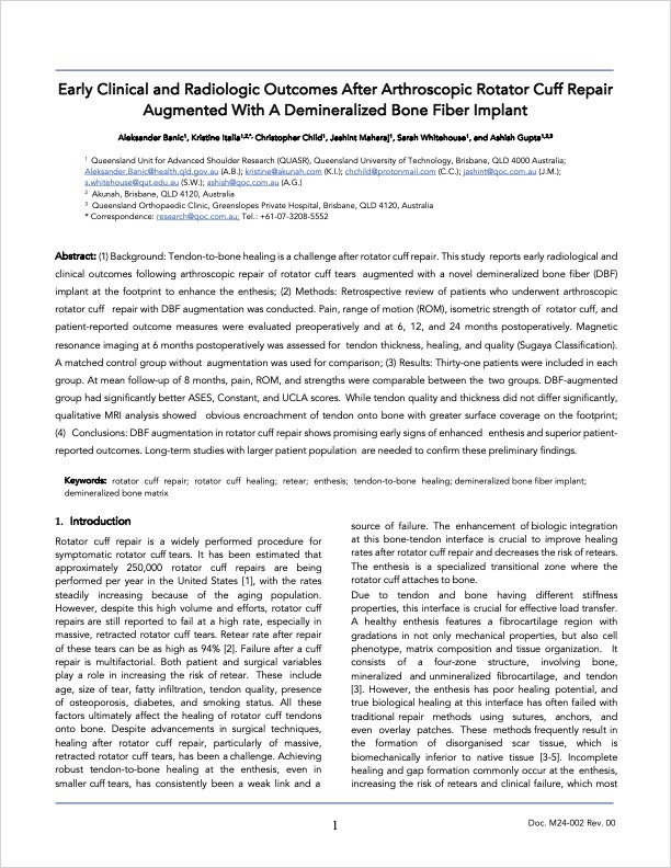 White Paper: Early Radiologic and Clinical Outcomes After Arthroscopic Rotator Cuff Repair Augmented with Demineralized Bone Fiber Implant